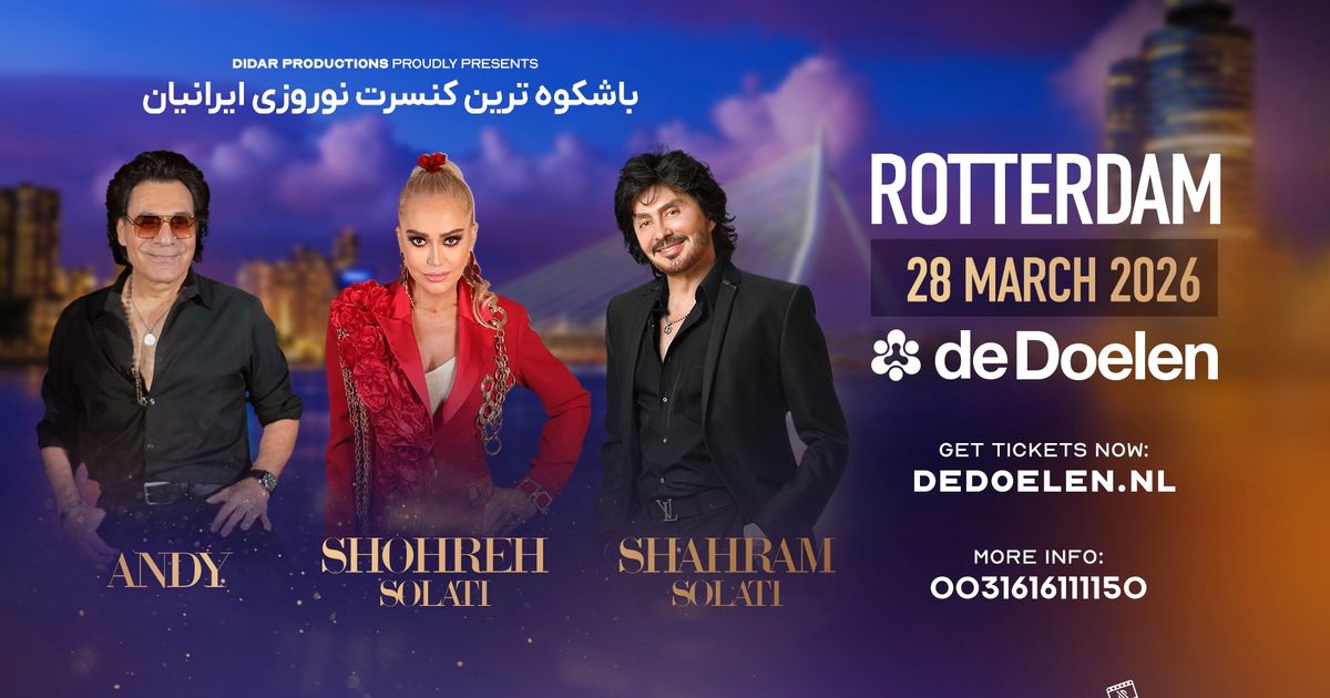 Nowruz Concert 2026 — Andy, Shohreh & Shahram Solati Live in Rotterdam